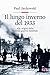 Il lungo inverno del 1933. Alle origini della seconda guerra mondiale
