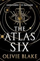 The Atlas Six (The Atlas, #1)