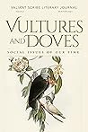 Vultures & Doves:...