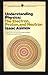 Understanding Physics: Volume 3: The Electron, Proton and Neutron