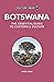 Botswana - Culture Smart! by Michael Main