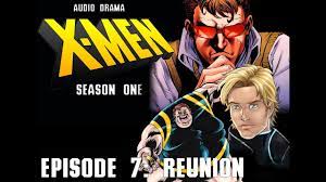 X-Men: Reunion (S1 E7)