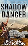 Shadow Dancer (Shonto's Kid Series Book 2)