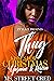 Thug Kisses For Christmas :...