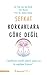 Şefkat Korkaklara Göre Değil by Zümra Atalay