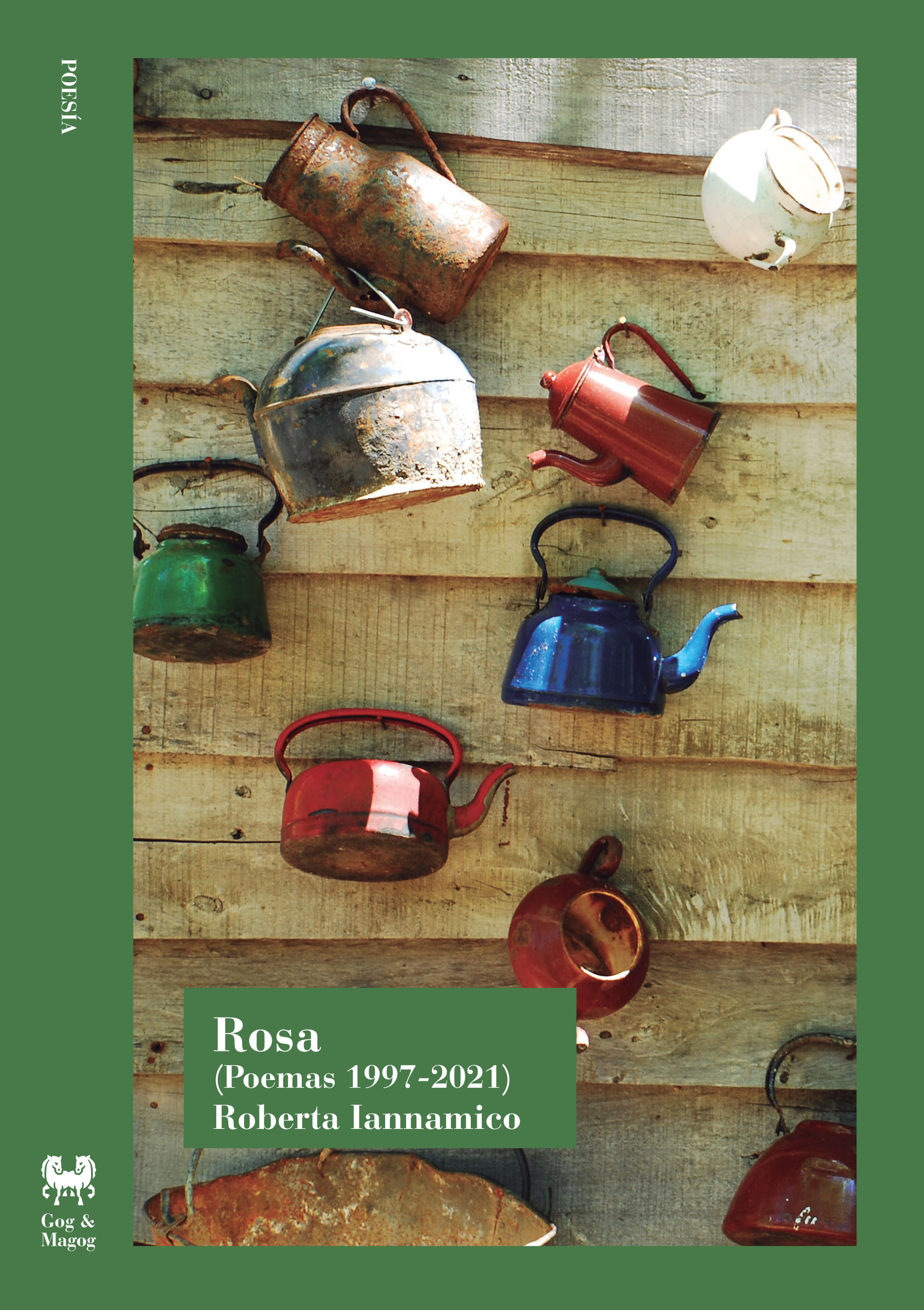 Rosa (Poemas 1997-2021)