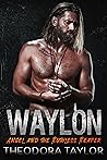 WAYLON by Theodora Taylor