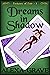 Dreams in Shadow (Fortunes of Fate, 1)