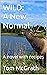 WILD: A New Normal: A novel...