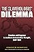 The Slaveholders' Dilemma: ...