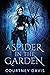 A Spider in the Garden