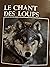 Le Chant des Loups