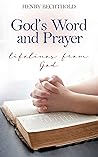 God's Word and Prayer: Lifelines from God