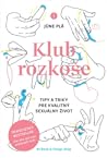 Klub rozkoše by Jüne Plã
