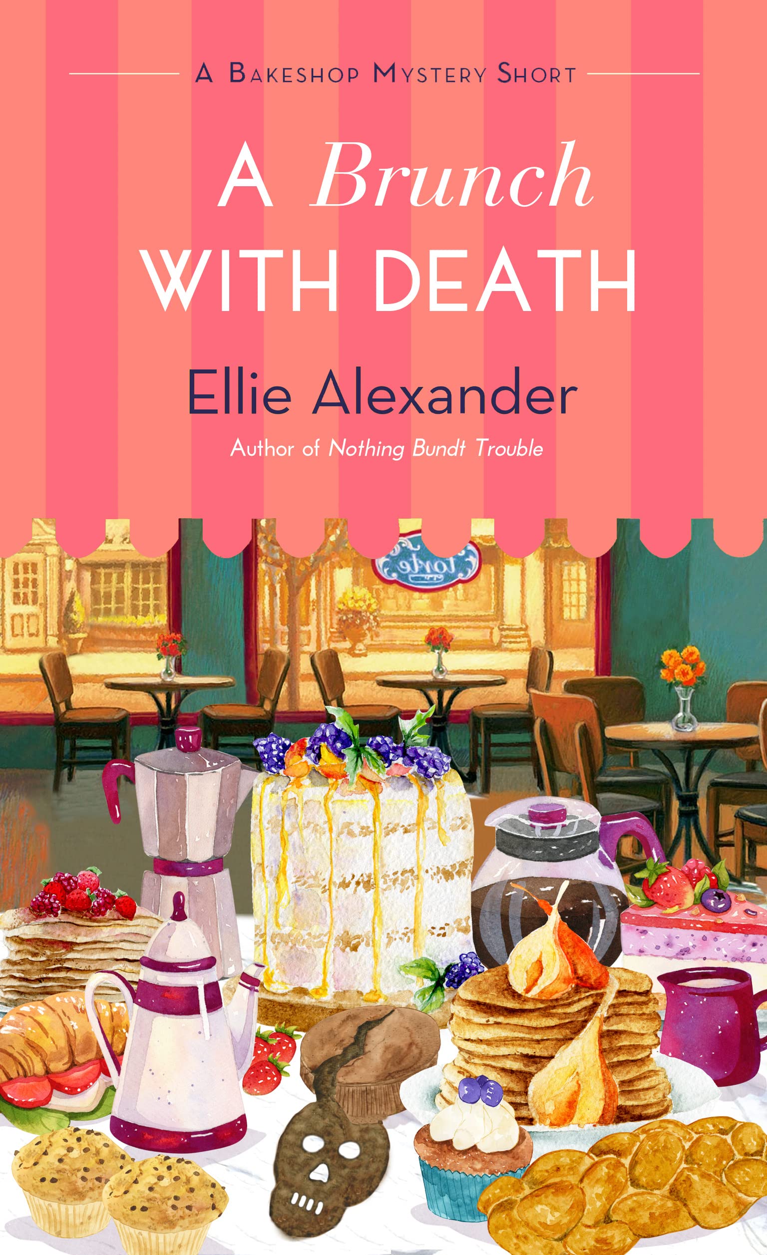 A Brunch With Death: A Bakeshop Mystery Short Collaboration (Bakeshop Mystery Shorts)
