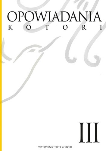 Opowiadania Kotori #3 (Paperback)