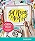 Get Messy Art: The No-Rules, No-Judgment, and No-Pressure Approach to Making Art