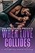 When Love Collides