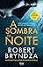 A Sombra da Noite
