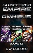 Shattered Empire Omnibus: Books 1-3