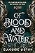 Of Blood & Water (Siren War...