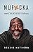 Muf*cka by Reggie Hathorn