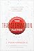 The Transformation Factor: Leading Your Company for Good, for God, and for Growth