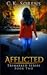 Afflicted by C.K. Sorens