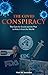 The Covid Conspiracy: The C...