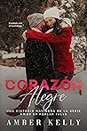 Corazón Alegre (Amor en Poplar Falls) by Amber Kelly