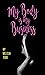 My Body Is My Business by Melissa Todd My Body Is My Business by Melissa Todd
