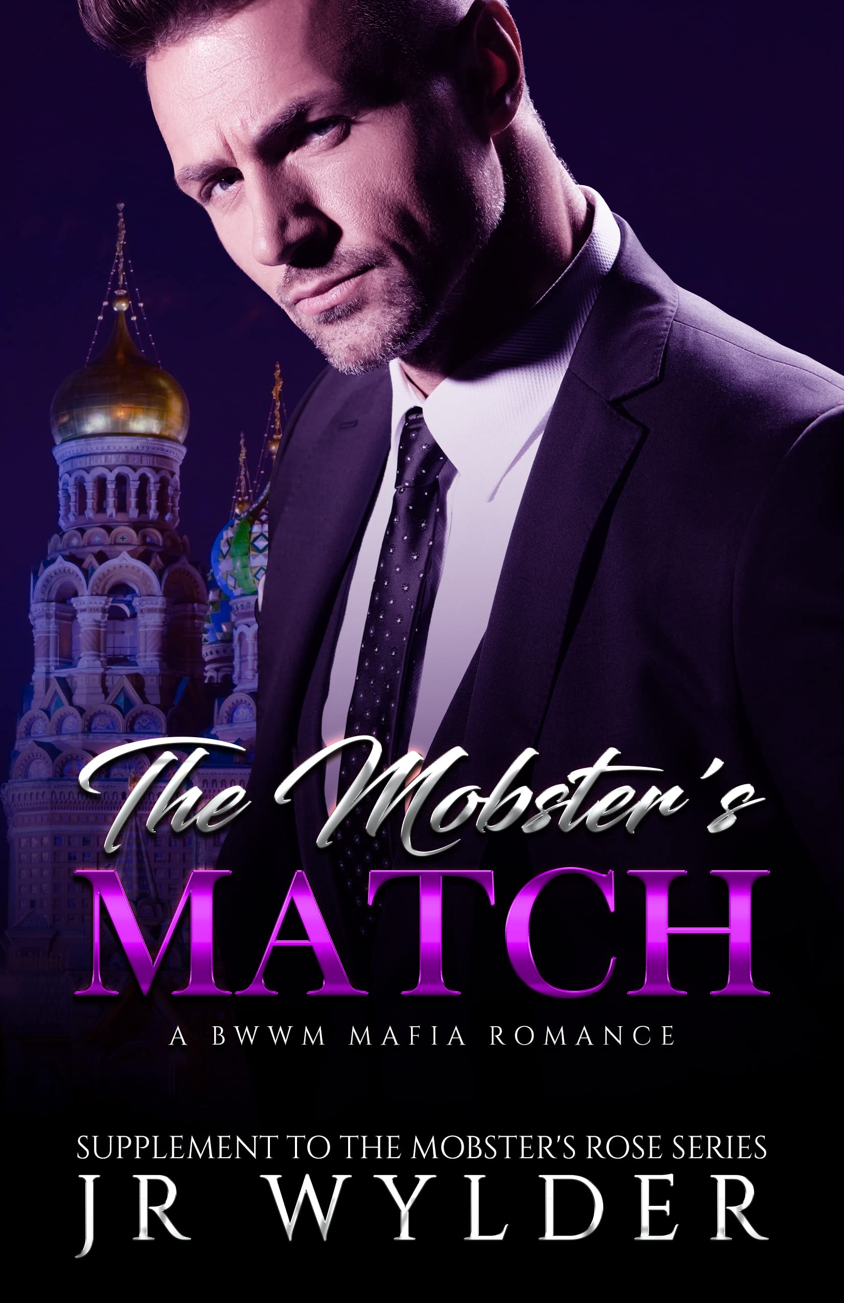 The Mobster's Match (The Mobster's Rose)