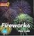 Fireworks: Where's the Scie...