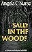 Sally In The Woods (The Row...