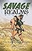 Savage Realms Monthly, November 2021 by William Miller
