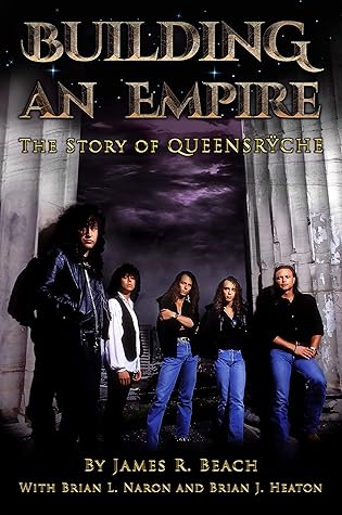Building an Empire: The Story of Queensrÿche