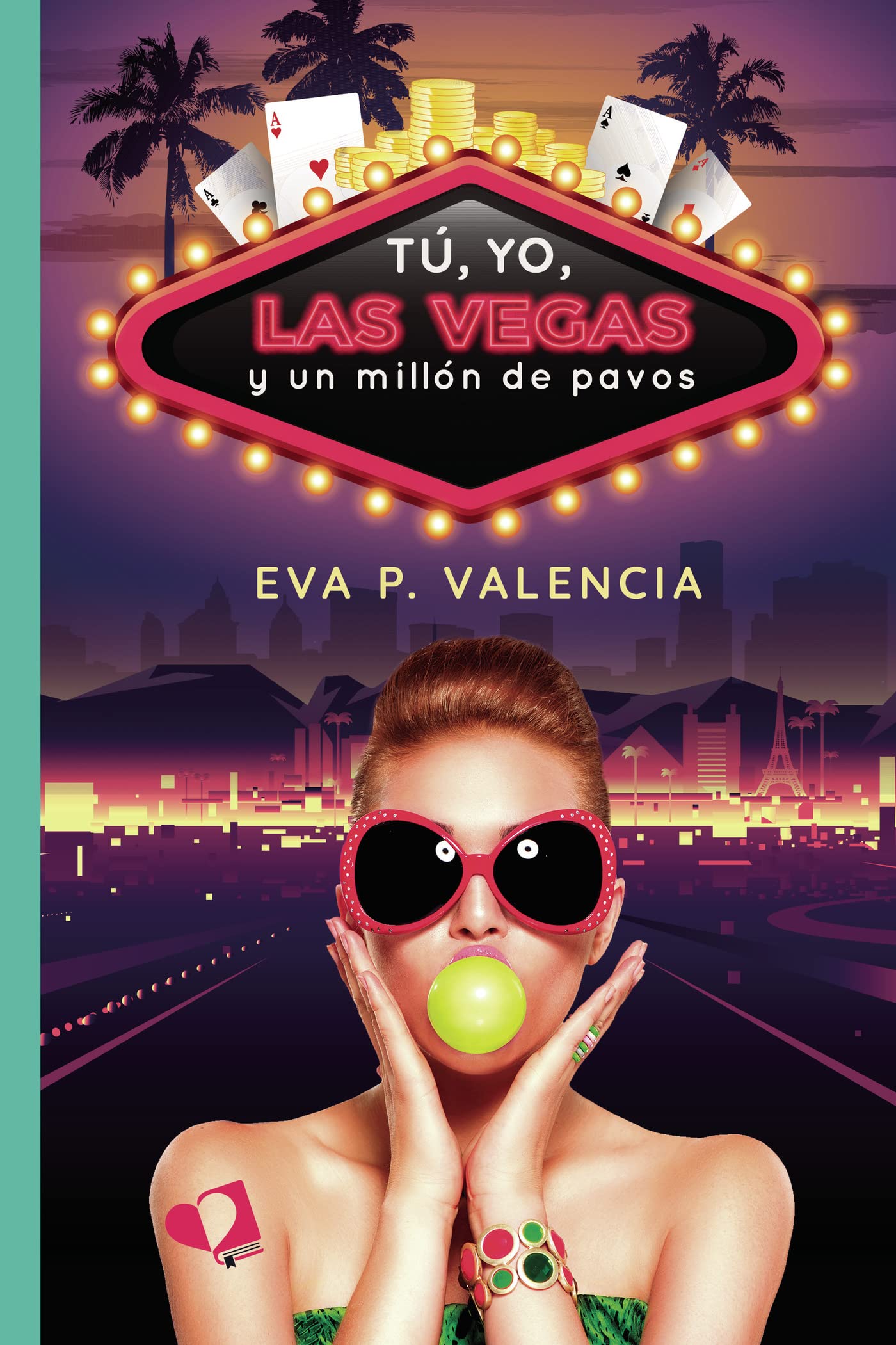 Tú, yo, Las Vegas y un millón de pavos (Un millón de nosotros #1)