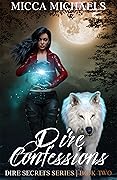 Dire Confessions