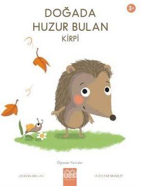 Doğada Huzur Bulan Kirpi (Paperback)