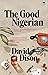 The Good Nigerian (Kindling My Interest)