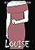 Louise