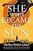 She Who Became the Sun by Shelley Parker-Chan