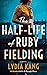 The Half-Life of Ruby Fielding