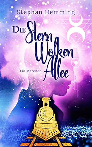 Die Sternwolkenallee (Kindle Edition)