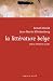 La littérature belge : Précis d'histoire sociale