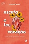 Escuta o teu coração