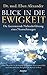 Blick in die Ewigkeit by Eben Alexander