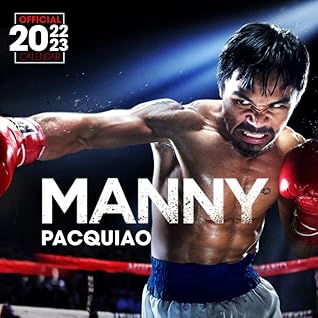 Calendrier Sportifs 2023 Manny Pacquiao Calendar 2022-2023: Manny Pacquiao Official Sport Calendar  2022 – 18 Months – Big Size 17"X11". Manny Pacquiao Planner For All Fans  Kids Boys. Kalendar Calendario Calendrier 18 Monthy. By Dwight Bennett