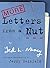 More Letters From A Nut: With an introduction by Jerry Seinfeld