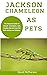 Jackson Chameleon: The abso...